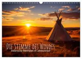 CALVENDO / artefacti |  Die Stimme des Windes: Indianische Weisheiten im Jahresverlauf (Wandkalender 2025 DIN A3 quer), CALVENDO Monatskalender | Sonstiges |  Sack Fachmedien