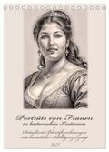 Braun / CALVENDO |  Porträts von Frauen in historischen Kostümen (Tischkalender 2025 DIN A5 hoch), CALVENDO Monatskalender | Sonstiges |  Sack Fachmedien