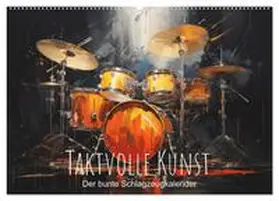CALVENDO / artefacti |  Taktvolle Kunst: Der bunte Schlagzeugkalender (Wandkalender 2025 DIN A2 quer), CALVENDO Monatskalender | Sonstiges |  Sack Fachmedien