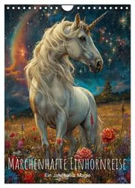 CALVENDO / artefacti |  Märchenhafte Einhornreise - Ein Jahr voller Magie (Wandkalender 2025 DIN A4 hoch), CALVENDO Monatskalender | Sonstiges |  Sack Fachmedien