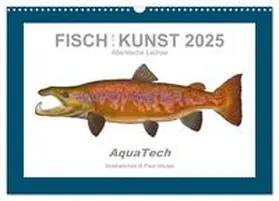 CALVENDO / Vecsei |  Fisch als Kunst 2025: Atlantische Lachse (Wandkalender 2025 DIN A3 quer), CALVENDO Monatskalender | Sonstiges |  Sack Fachmedien