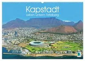 CALVENDO |  Kapstadt: Leben unterm Tafelberg (Wandkalender 2025 DIN A2 quer), CALVENDO Monatskalender | Sonstiges |  Sack Fachmedien