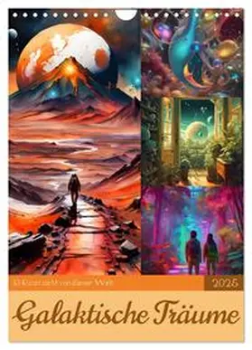 CALVENDO / aka stine1 |  Galaktische Träume (Wandkalender 2025 DIN A4 hoch), CALVENDO Monatskalender | Sonstiges |  Sack Fachmedien
