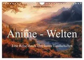 CALVENDO / Wunderlich |  Anime - Welten: Eine Reise durch verträumte Welten (Wandkalender 2025 DIN A4 quer), CALVENDO Monatskalender | Sonstiges |  Sack Fachmedien