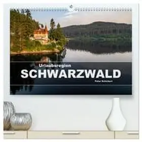 CALVENDO / Schickert |  Urlaubsregion Schwarzwald (hochwertiger Premium Wandkalender 2025 DIN A2 quer), Kunstdruck in Hochglanz | Sonstiges |  Sack Fachmedien