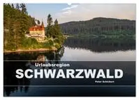 CALVENDO / Schickert |  Urlaubsregion Schwarzwald (Wandkalender 2025 DIN A2 quer), CALVENDO Monatskalender | Sonstiges |  Sack Fachmedien