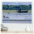 Beck / CALVENDO |  Donau-Delta (hochwertiger Premium Wandkalender 2025 DIN A2 quer), Kunstdruck in Hochglanz | Sonstiges |  Sack Fachmedien