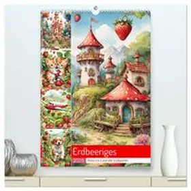 CALVENDO / Hinz |  Erdbeeriges - Reise ins Land der Erdbeeren (hochwertiger Premium Wandkalender 2025 DIN A2 hoch), Kunstdruck in Hochglanz | Sonstiges |  Sack Fachmedien