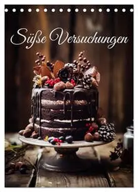 CALVENDO / Bee |  Süße Versuchungen (Tischkalender 2025 DIN A5 hoch), CALVENDO Monatskalender | Sonstiges |  Sack Fachmedien