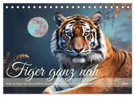 CALVENDO / Kleemann |  Tiger ganz nah (Tischkalender 2025 DIN A5 quer), CALVENDO Monatskalender | Sonstiges |  Sack Fachmedien