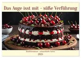 CALVENDO / Kleemann |  Das Auge isst mit - Süße Verführung (Wandkalender 2025 DIN A2 quer), CALVENDO Monatskalender | Sonstiges |  Sack Fachmedien
