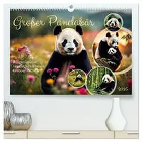 CALVENDO / Kleemann |  Großer Pandabär (hochwertiger Premium Wandkalender 2025 DIN A2 quer), Kunstdruck in Hochglanz | Sonstiges |  Sack Fachmedien