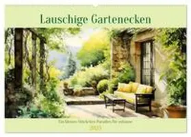 CALVENDO / Tapper |  Lauschige Gartenecken (Wandkalender 2025 DIN A2 quer), CALVENDO Monatskalender | Sonstiges |  Sack Fachmedien