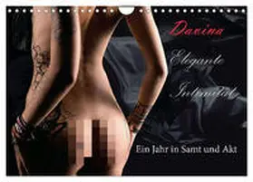 CALVENDO / Bedaam |  Elegante Intimität (Wandkalender 2025 DIN A4 quer), CALVENDO Monatskalender | Sonstiges |  Sack Fachmedien