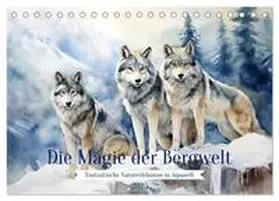 CALVENDO / Tapper |  Die Magie der Bergwelt (Tischkalender 2025 DIN A5 quer), CALVENDO Monatskalender | Sonstiges |  Sack Fachmedien