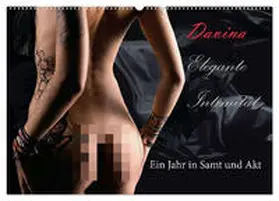 CALVENDO / Bedaam |  Elegante Intimität (Wandkalender 2025 DIN A2 quer), CALVENDO Monatskalender | Sonstiges |  Sack Fachmedien