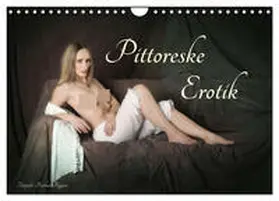 CALVENDO / Bagyura |  Pittoreske Erotik (Wandkalender 2025 DIN A4 quer), CALVENDO Monatskalender | Sonstiges |  Sack Fachmedien