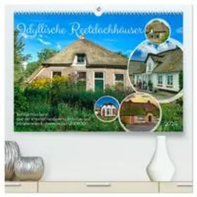 CALVENDO / Kleemann |  Idyllische Reetdachhäuser (hochwertiger Premium Wandkalender 2025 DIN A2 quer), Kunstdruck in Hochglanz | Sonstiges |  Sack Fachmedien