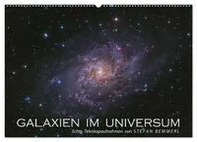CALVENDO / Bemmerl |  Galaxien im Universum (Wandkalender 2025 DIN A2 quer), CALVENDO Monatskalender | Sonstiges |  Sack Fachmedien