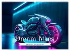 CALVENDO / HollywayArt |  Dream Bikes - Motorräder aus der Zukunft (Wandkalender 2025 DIN A2 quer), CALVENDO Monatskalender | Sonstiges |  Sack Fachmedien