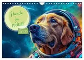 CALVENDO / Kowalski |  Hunde im Weltall (Wandkalender 2025 DIN A4 quer), CALVENDO Monatskalender | Sonstiges |  Sack Fachmedien