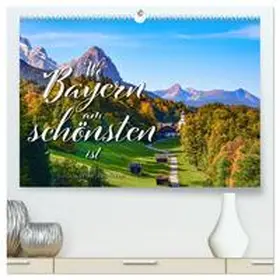CALVENDO / Ratzer | Wo Bayern am schönsten ist (hochwertiger Premium Wandkalender 2025 DIN A2 quer), Kunstdruck in Hochglanz | Sonstiges | 978-3-383-86021-8 | www.sack.de