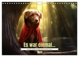 CALVENDO / Tapper |  Märchenhafte Helden mit feuchter Nase (Wandkalender 2025 DIN A4 quer), CALVENDO Monatskalender | Sonstiges |  Sack Fachmedien