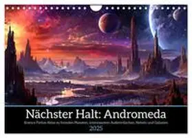 CALVENDO / Waurick | Nächster Halt Andromeda (Wandkalender 2025 DIN A4 quer), CALVENDO Monatskalender | Sonstiges | 978-3-383-86346-2 | www.sack.de