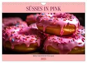 CALVENDO / Alberts |  SÜSSES IN PINK (Wandkalender 2025 DIN A4 quer), CALVENDO Monatskalender | Sonstiges |  Sack Fachmedien