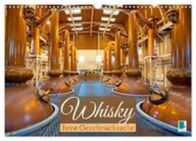 CALVENDO |  Whisky: Reine Geschmacksache (Wandkalender 2025 DIN A3 quer), CALVENDO Monatskalender | Sonstiges |  Sack Fachmedien