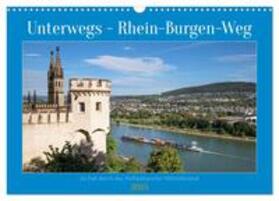 CALVENDO / Ludwig | Unterwegs - Rhein-Burgen-Weg (Wandkalender 2025 DIN A3 quer), CALVENDO Monatskalender | Sonstiges | 978-3-383-87634-9 | sack.de