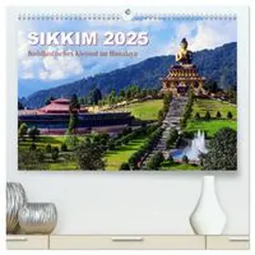 CALVENDO / Bergermann | Sikkim – Buddhistisches Kleinod im Himalaya (hochwertiger Premium Wandkalender 2025 DIN A2 quer), Kunstdruck in Hochglanz | Sonstiges | 978-3-383-90227-7 | www.sack.de