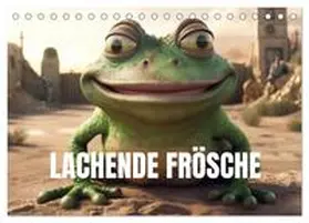 CALVENDO / Alberts |  Lachende Frösche (Tischkalender 2025 DIN A5 quer), CALVENDO Monatskalender | Sonstiges |  Sack Fachmedien