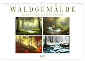 CALVENDO / Löwer | Waldgemälde (Wandkalender 2025 DIN A4 quer), CALVENDO Monatskalender | Sonstiges | 978-3-383-91088-3 | www.sack.de