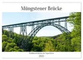 CALVENDO / Bölts |  Müngstener Brücke - Stahlkonstruktion der Superlative (Wandkalender 2025 DIN A2 quer), CALVENDO Monatskalender | Sonstiges |  Sack Fachmedien