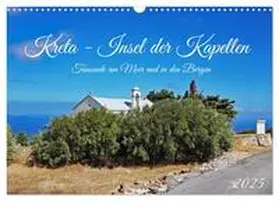 CALVENDO / Kleemann |  Kreta - Insel der Kapellen (Wandkalender 2025 DIN A3 quer), CALVENDO Monatskalender | Sonstiges |  Sack Fachmedien
