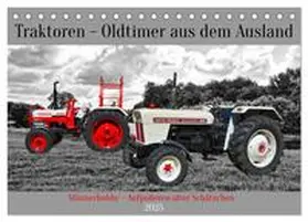 CALVENDO / Kleemann |  Traktoren - Oldtimer aus dem Ausland (Tischkalender 2025 DIN A5 quer), CALVENDO Monatskalender | Sonstiges |  Sack Fachmedien