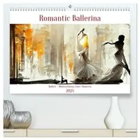 CALVENDO / Felke |  Romatic Ballerina (hochwertiger Premium Wandkalender 2025 DIN A2 quer), Kunstdruck in Hochglanz | Sonstiges |  Sack Fachmedien