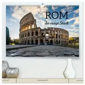 CALVENDO / Colombo |  Rom - die ewige Stadt - Matteo Colombo (hochwertiger Premium Wandkalender 2025 DIN A2 quer), Kunstdruck in Hochglanz | Sonstiges |  Sack Fachmedien
