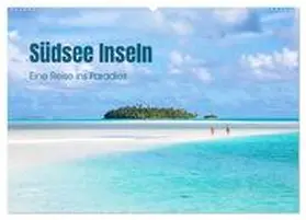 CALVENDO / Colombo |  Südsee Inseln - Eine Reise ins Paradies (Wandkalender 2025 DIN A2 quer), CALVENDO Monatskalender | Sonstiges |  Sack Fachmedien