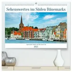 CALVENDO / Kleemann |  Sehenswertes im Süden Dänemarks (hochwertiger Premium Wandkalender 2025 DIN A2 quer), Kunstdruck in Hochglanz | Sonstiges |  Sack Fachmedien