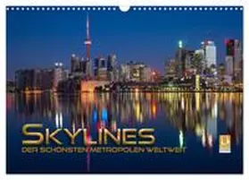 CALVENDO / Utz |  Skylines der schönsten Metropolen weltweit (Wandkalender 2025 DIN A3 quer), CALVENDO Monatskalender | Sonstiges |  Sack Fachmedien