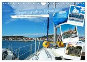 CALVENDO / Kleemann |  Segelparadies Kroatien (Wandkalender 2025 DIN A4 quer), CALVENDO Monatskalender | Sonstiges |  Sack Fachmedien