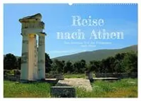 CALVENDO / Kowalski |  Reise nach Athen (Wandkalender 2025 DIN A2 quer), CALVENDO Monatskalender | Sonstiges |  Sack Fachmedien