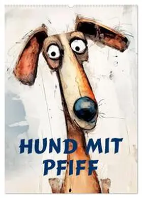 CALVENDO / Krätschmer |  Hund mit Pfiff (Wandkalender 2025 DIN A2 hoch), CALVENDO Monatskalender | Sonstiges |  Sack Fachmedien