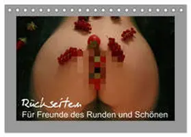 CALVENDO / Lichtgestalt |  Rückseiten - Für Freunde des Runden und Schönen (Tischkalender 2025 DIN A5 quer), CALVENDO Monatskalender | Sonstiges |  Sack Fachmedien