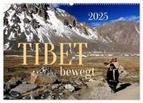CALVENDO / Bergermann |  Tibet bewegt (Wandkalender 2025 DIN A2 quer), CALVENDO Monatskalender | Sonstiges |  Sack Fachmedien
