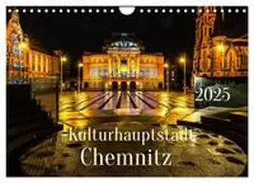 CALVENDO / Rogalski |  Kulturhauptstadt Chemnitz (Wandkalender 2025 DIN A4 quer), CALVENDO Monatskalender | Sonstiges |  Sack Fachmedien