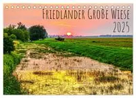 CALVENDO / Rogalski |  Friedländer Große Wiese (Tischkalender 2025 DIN A5 quer), CALVENDO Monatskalender | Sonstiges |  Sack Fachmedien