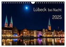CALVENDO / Rogalski |  Lübeck bei Nacht (Wandkalender 2025 DIN A4 quer), CALVENDO Monatskalender | Sonstiges |  Sack Fachmedien